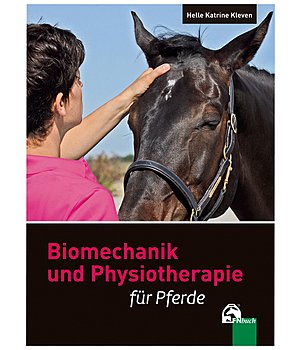 Helle K. Kleven Biomechanik und Physiotherapie fr Pferde - 401439