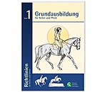 Band 1: Grundausbildung fr Reiter und Pferd Deutsche reiterliche Vereinigung
