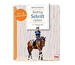 Richtig Schritt reiten