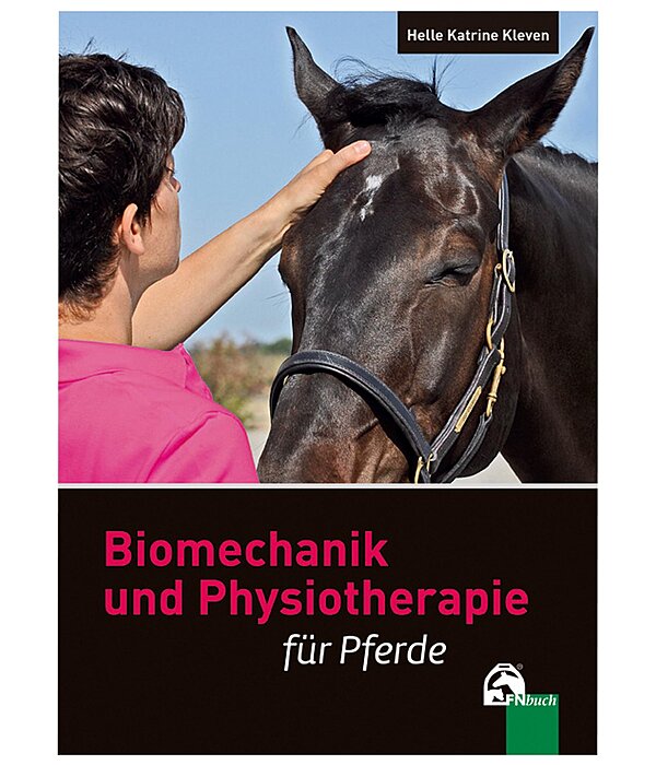 Biomechanik und Physiotherapie fr Pferde