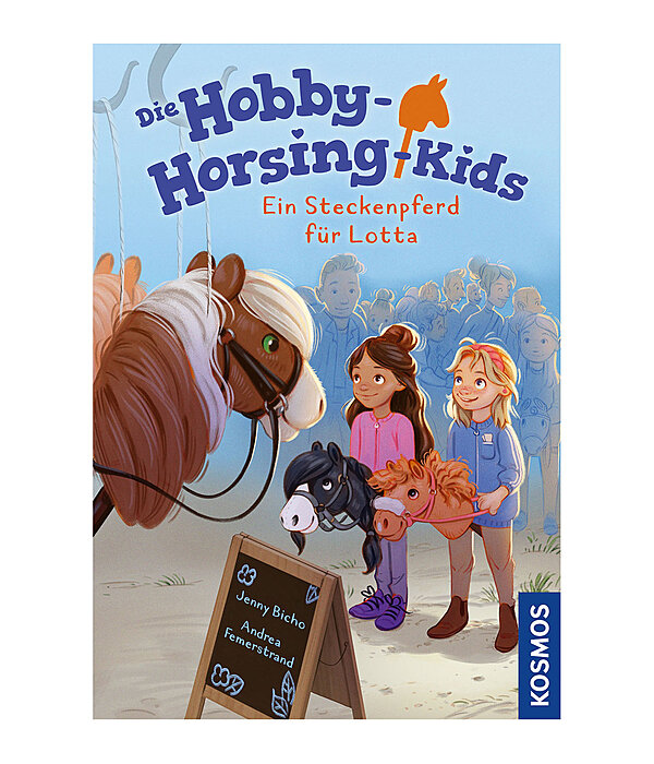 Die Hobby-Horsing-Kids - Ein Steckenpferd fr Lotta